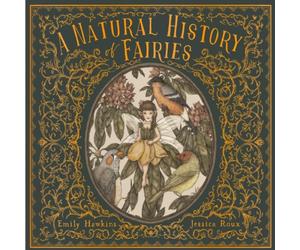 Emily Hawkins Natural History of Fairies Hardback Book Emily Hawkins Multicolor