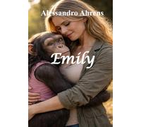 Emily (Il terrore, la Paura e l'Angoscia)
