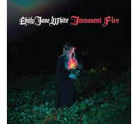 Emily Jane White - Immanent Fire