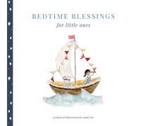 Emily Lex Bedtime Blessings for Little Ones (Hardback)