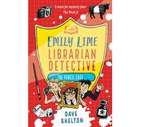 Emily Lime - Librarian Detective: The Pencil Case: (Emily Lime)