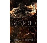 Scarred: A Never After Novel: 2 (Never After Series)
