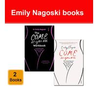 Emily Nagoski Collection 2 Books Set Come as You Are, Come As You Are Workbook