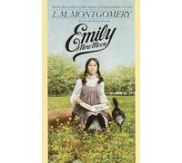 Emily of New Moon (Children's continuous series): 1 (Emily Novels)