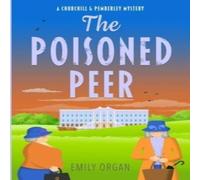 Emily Organ The Poisoned Peer Paperback Book Emily Organ Multicolor