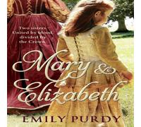 Emily Purdy Mary & Elizabeth Paperback Book Emily Purdy Multicolor