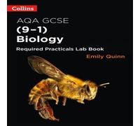 Emily Quinn AQA GCSE Biology (9-1) Required Practicals Lab Book Paperback Emily Quinn Multicolor