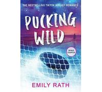 Emily Rath Pucking Wild (Paperback) Jacksonville Rays Hockey