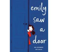Emily Saw a Door
