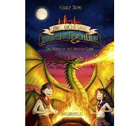 The Secret Dragon School - The Return of the Seventh Clan - Volume 3 - Hardback
