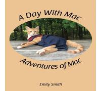 Emily Smith A Day With Mac Paperback Book Emily Smith Multicolor