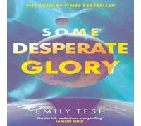 Emily Tesh Some Desperate Glory Paperback Book in White Emily Tesh White
