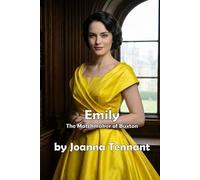 Emily: The Matchmaker of Buxton (Modern Romance)