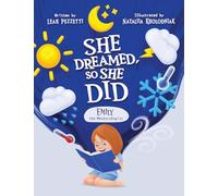 Emily the Meteorologist (She Dreamed, So She Did)