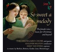 Emily van Evera - So Sweet a Melody