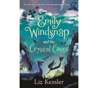 Emily Windsnap and the Crystal Caves