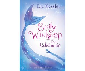 Emily Windsnap - Das Geheimnis: Meerjungfrauen-, Kessler, Kessler,.