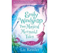Emily Windsnap: Two Magical Mermaid Tales