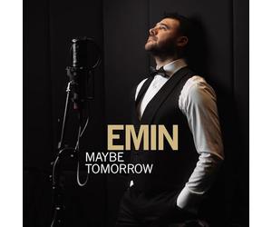 EMIN - Maybe Tomorrow