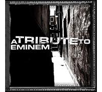 Eminem - A Tribute to Eminem