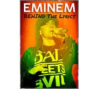 Eminem: Behind the Lyrics