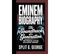 EMINEM BIOGRAPHY: The Soundtrack Of A Generation --- “Stans” documentary, Fan culture, And His Influence Beyond music