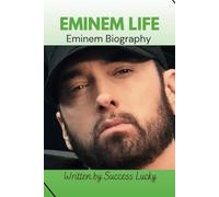 EMINEM LIFE: Eminem Biography