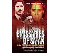 Emissaries of Satan: Serial Killers Under the Microscope