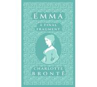 Emma : A Final Fragment