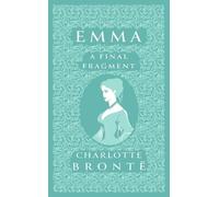 Emma: A Final Fragment