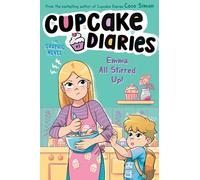 Emma All Stirred Up! The Graphic Novel (Volume 7) (Cupcake Diaries: The Graphic Novel)