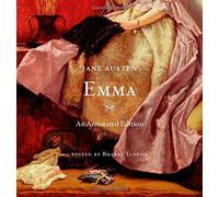 Emma An Annotated Edition by Austen, Jane ( AUTHOR ) Sep-11-2012 Hardback