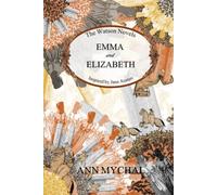 Emma and Elizabeth: The Watson Novels: 1 (Watson Trilogy)