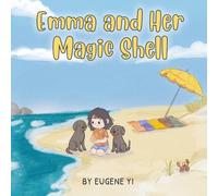 Emma and Her Magic Shell