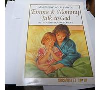 Emma and Mommy Talk to God