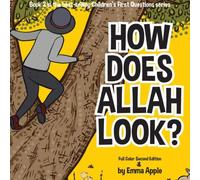 Emma Apple How Does Allah Look? Hardcover Book Emma Apple Multicolor