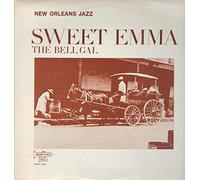 Emma Barrett & Her Dixieland Boys - Sweet Emma The Bell Gal