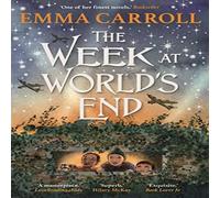 Emma Carroll The W t World's End : 'The Queen of historical fiction.' Emma Carroll Multicolor