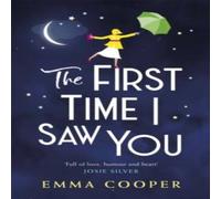 Emma Cooper The First Time I Saw You Paperback Book Emma Cooper Multicolor