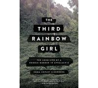 Emma Copley Eisenberg The Third Rainbow Girl (Paperback)