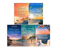 Emma Cowell Collection 5 Books Set (Under the Lemon Tree, One Last Letter from Greece, The House in the Olive Grove, The Island Love Song & Beneath the Orange Blossom)