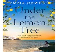 Emma Cowell Under the Lemon Tree Paperback Book Emma Cowell Multicolor