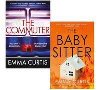 Emma Curtis Collection 2 Books Set (The Commuter & The Babysitter)