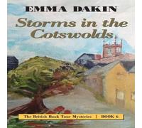 Emma Dakin Storms in the Cotswolds Paperback Book Emma Dakin Multicolor