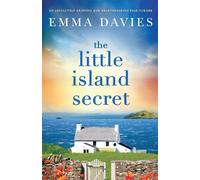 Emma Davies The Little Island Secret: An absolutely gripping & heartbreaking Emma Davies Multicolor