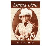Emma Dent (Diary)