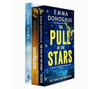 Emma Donoghue 3 Books Collection Set (The Pull of the Stars, The Wonder (171 POCHE), Room)