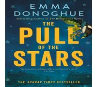 Emma Donoghue The Pull of the Stars Paperback Book Emma Donoghue Multicolor