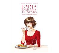 Emma Dreams of Stars: Inside the Gourmet Guide