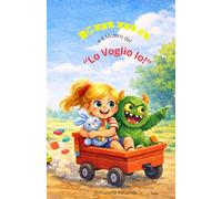 Emma e il Mostro del "Lo Voglio Io"! (Il Giardino Delle Storie)
